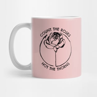 Count the Roses || Flower Quote Mug